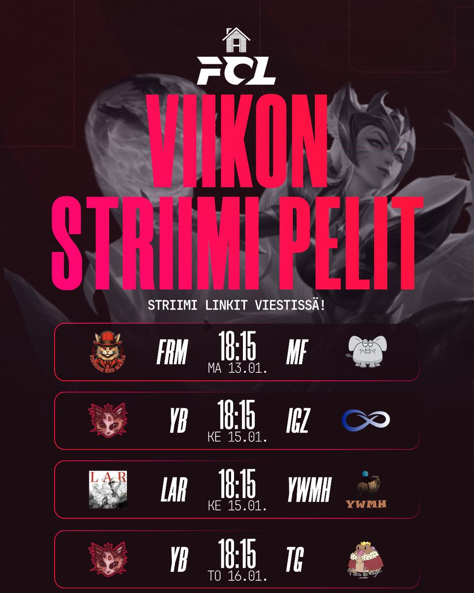 📅 FCL 2025 – Viikko 2 Live lähetykset! 🔥

Kuka ottaa seuraavat askeleet kohti huippua tällä viikolla? 💪

🟥 Tämän viikon striimattavat pelit:🟥

🗓️Maanantai 13.1
🕕klo 18:15
⚔️Finnish Red Mafia - Möhköfantit
🎙️ Ctä
📺twitch.tv/m_sec

🗓️Keskiviikko 15.1
🕕klo 18:15