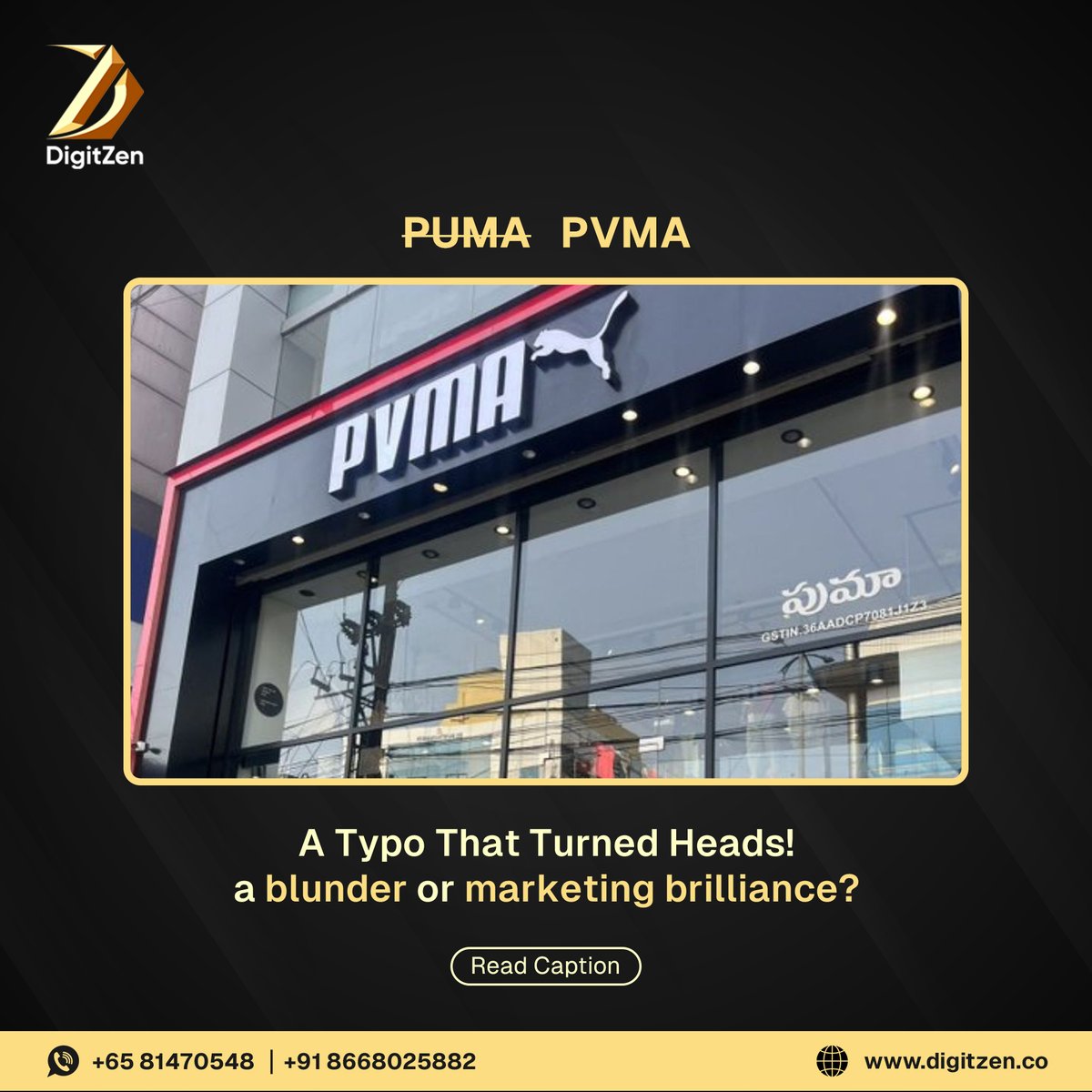 Digitzensg's tweet photo. #Puma, or should we say #PVMA? One typo and the internet is all ears (or eyes). Whether it’s a blooper or negative marketing, one thing’s clear—everyone’s talking and searching about them.
📷: https://t.co/f8uUcDc4DK
📷: +65 81470548 | +91 86680 25882
 #SEO #PPC #Digitzen https://t.co/0AETos9MKR