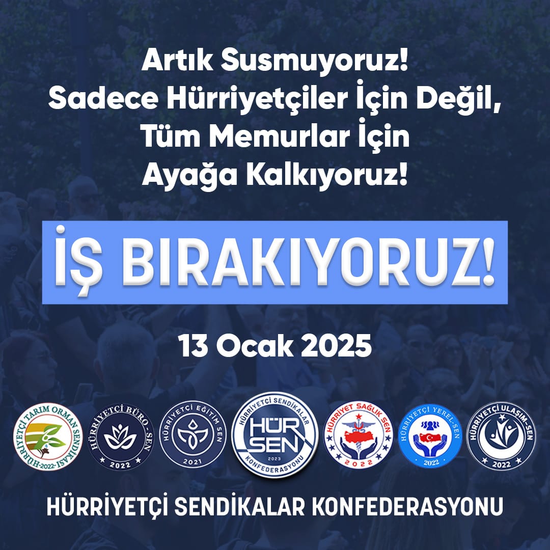 Hürriyetçi Sendikalar Konfederasyonu olarak memurların hakknı almak ve korumak için 13 Ocak 2025 tarihinde iş bırakıyoruz.
#13OcakErMeydanı