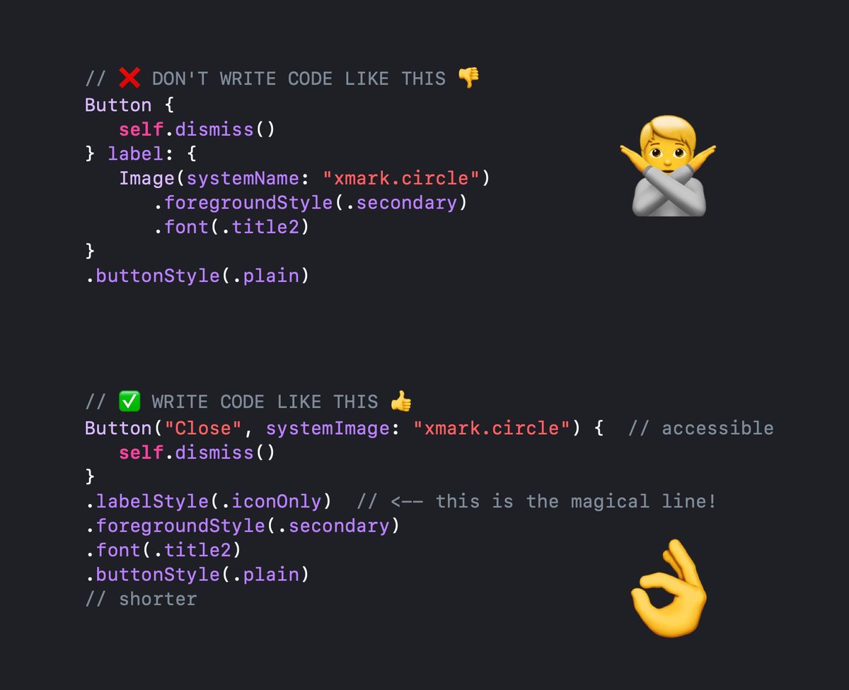 Jeehut's tweet image. SwiftUI Tip: I see this in PRs and production code all the time (even AI gets it wrong!) 👀
Instead of nesting Image in a Button's label, just use .labelStyle(.iconOnly)
✅ More accessible
✅ More readable
✅ Fewer lines
✅ Better SwiftUI
#SwiftUI #iOSDev #FlineDevSnippets