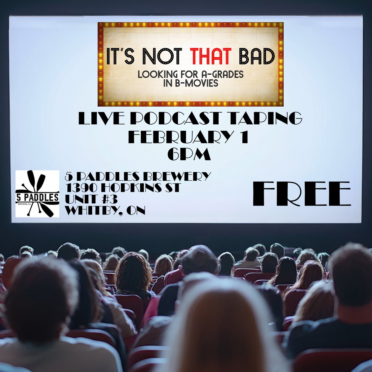 It's Not That Bad (@notthatbadcast) on Twitter photo Feb 1st, we get to say the greatest words in television..."this show is recorded before a live studio audience". We'll be recording LIVE at <a href="/5PaddlesBrewing/">5PaddlesBrewing</a> in Whitby, Ontario. No cost, the food is great, the beer is tasty.
Follow 5 Paddles for seat reservation info. Feb 1, 6pm. Feb 1st, we get to say the greatest words in television..."this show is recorded before a live studio audience". We'll be recording LIVE at <a href="/5PaddlesBrewing/">5PaddlesBrewing</a> in Whitby, Ontario. No cost, the food is great, the beer is tasty.
Follow 5 Paddles for seat reservation info. Feb 1, 6pm.