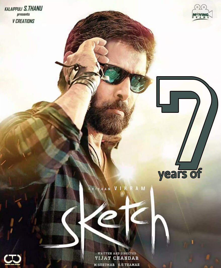 ctcupdates's tweet photo. #7YearsofSketch 🤩
#ChiyaanVikram #Tamannaah #Soori #Sriman #ArulDoss #VelaRamamoorthy #hareeshperadi #kalloorivinoth #vishwanth #abhishekvinod #madhumitha #sripriyanka #cheenumohan
#VijayChandar #MSukumar #ThamanS #Ruben
#VCreations #KalaipuliSThanu #MovingFrame #Sketch #jan12