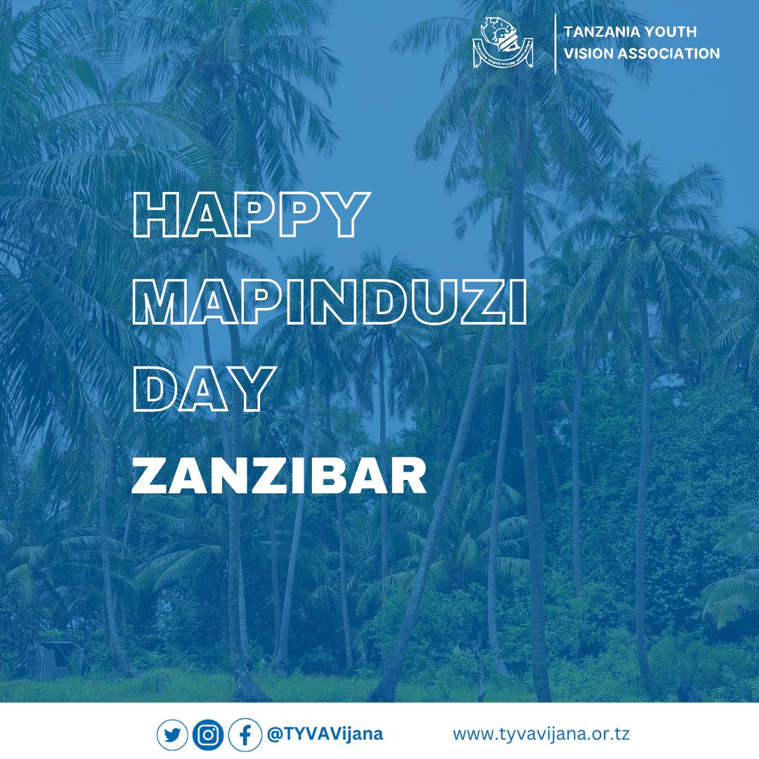 Happy Mapinduzi Day 2025!