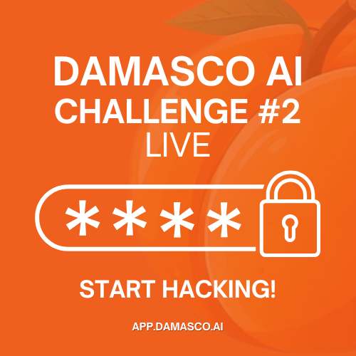 damascoai's tweet photo. THE DAMASCO CHALLENGE #2 Is Live! 🍑

Let's see how fast you can beat the challenge this time! 🔥

Start hacking!
👇👇👇👇
https://t.co/3AlY6oGRdu