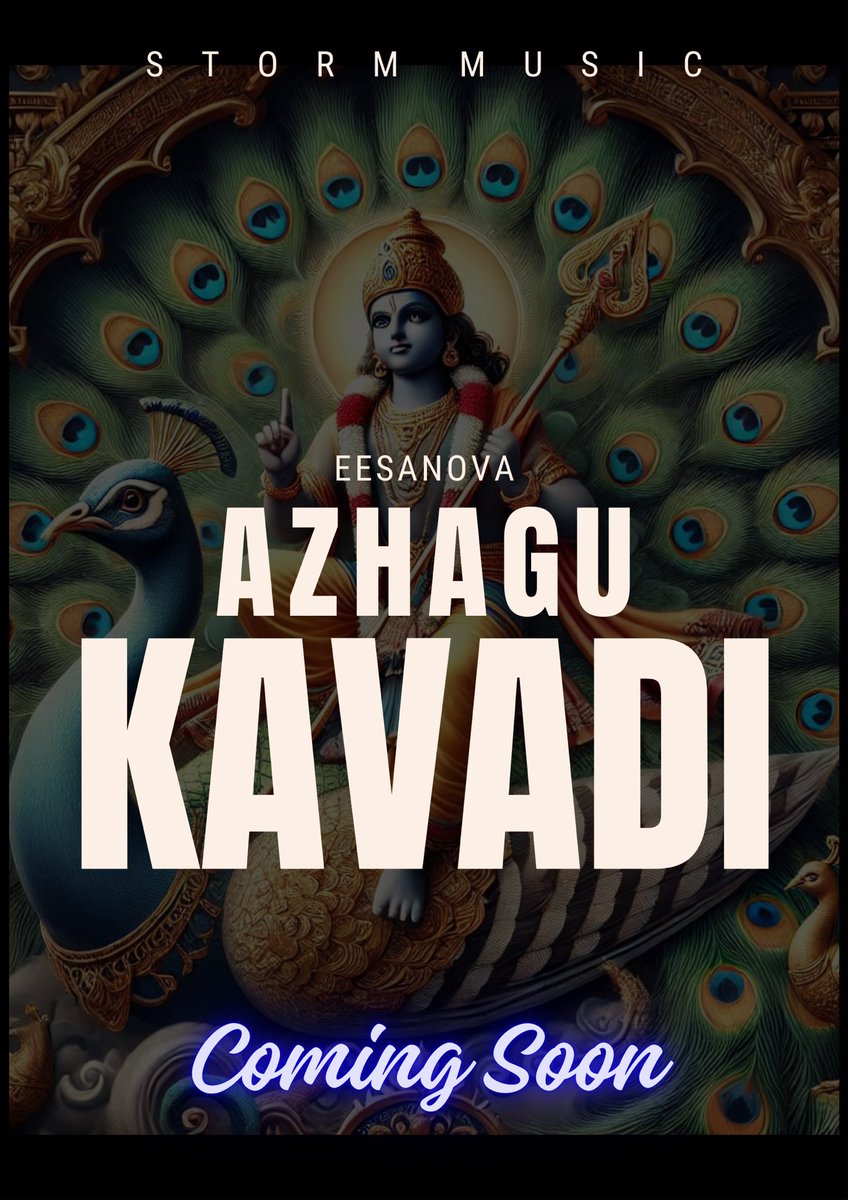 eesanova's tweet photo. Azhagu Kavadi coming to your playlist real soon
#azhagukavadi #stormmusicmy #eesanova #thaipusam2025 #murugansongs https://t.co/I3URcO8rTK
