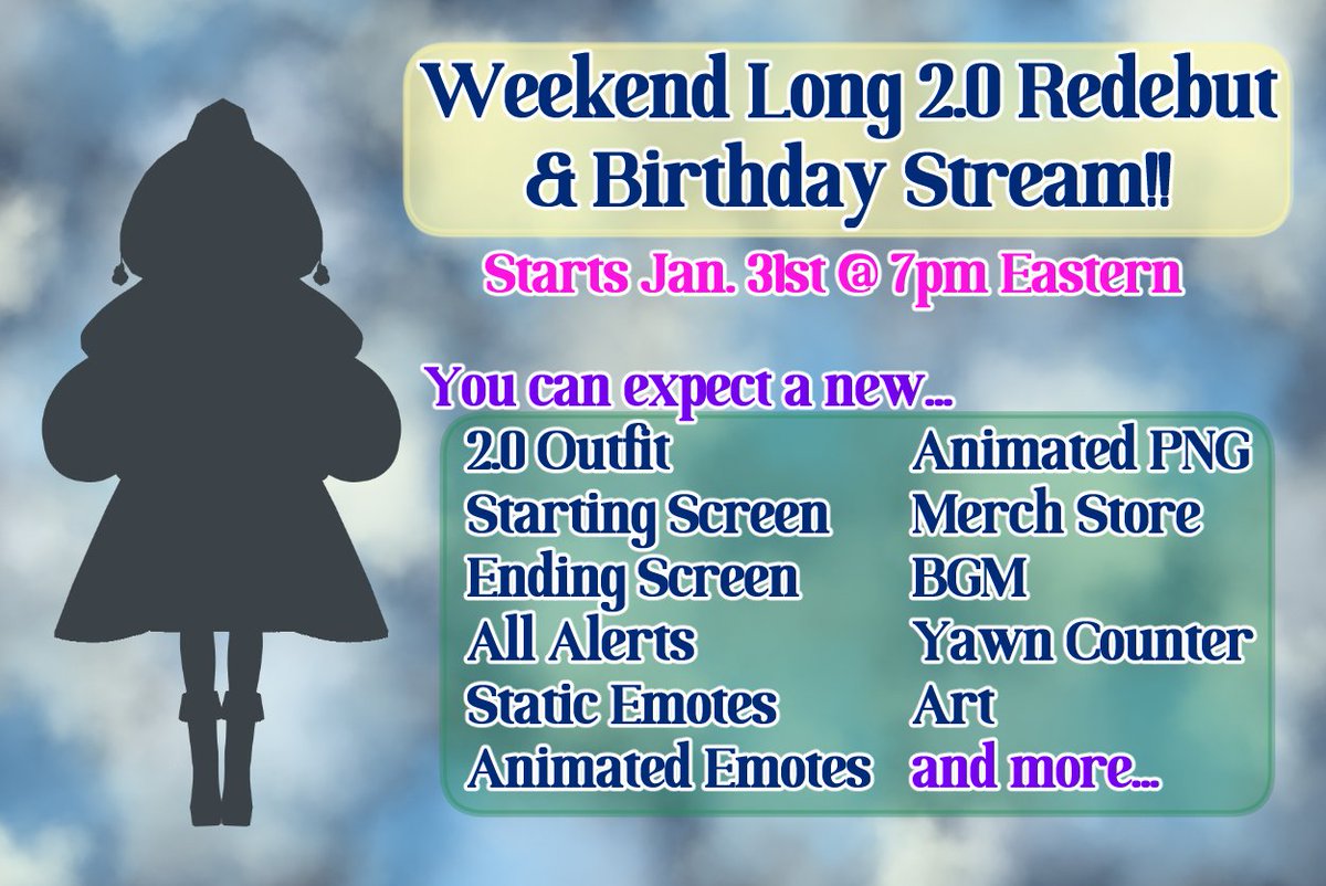 IT'S TIME!!✨

I'm having a weekend long, 2.0 Redebut, Birthday stream starting Jan 31st at 7pm!! I will be revealing my 2.0 and all of the amazing new things I have prepared while also celebrating my birthday!! 🥳

I hope to see you all there to celebrate with me!! 😍

#Vtuber