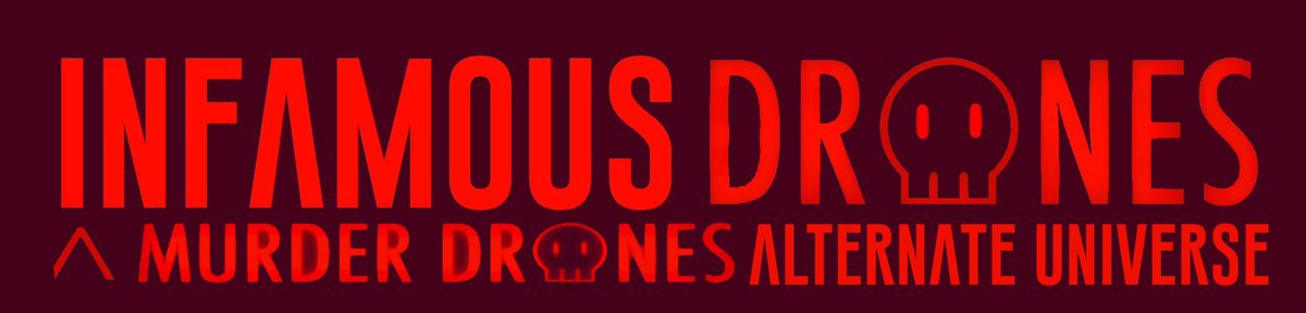 RagetoonM's tweet photo. Infamous Drones A Murder Drones Alternate Universe Logo
I made this Brilliant Logo Myself
#InfamousDrones #MurderDrones #Anotherdimension #AlternateUniverse #AU @glitch_prod @LiamVAnimation https://t.co/AcbZFybeHW