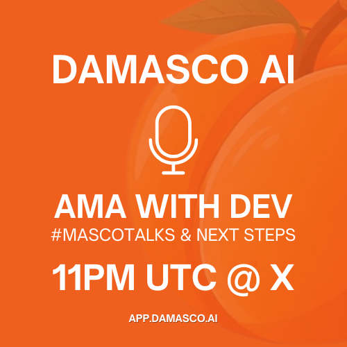 damascoai's tweet photo. Set your notifications! 🔔
Tonight 11PM UTC ⏰ #MASCOTalks

Our dev will address our next steps into $MASCO

#DeFAI #AI 
https://t.co/C2MJZHM8xE https://t.co/vMZg4NMJ9U