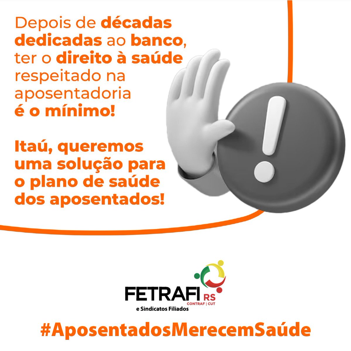 #AposentadosMerecemSaúde
