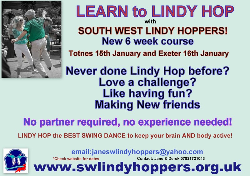 What will you be doing this week? We will be teaching the awesome partner dance Lindy Hop! Why not join us in Totnes on the 15th and Exeter on the 16th January! Want to know more? email janeswlindyhoppers@yahoo.com <a href="/totnestimes/">Totnes Times</a> <a href="/visittotnes/">Visit Totnes</a> <a href="/visitexeter/">Visit Exeter</a>  <a href="/ExeRespect/">Exeter Respect Festival</a> <a href="/UniofExeter/">University of Exeter</a>