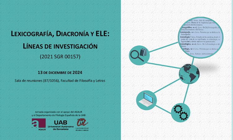 Recordem la jornada científica de Lexicografia, Diacronia i ELE que es va celebrar el passat 13 de desembre.

Línies d’investigació (2021 SGR 00157)