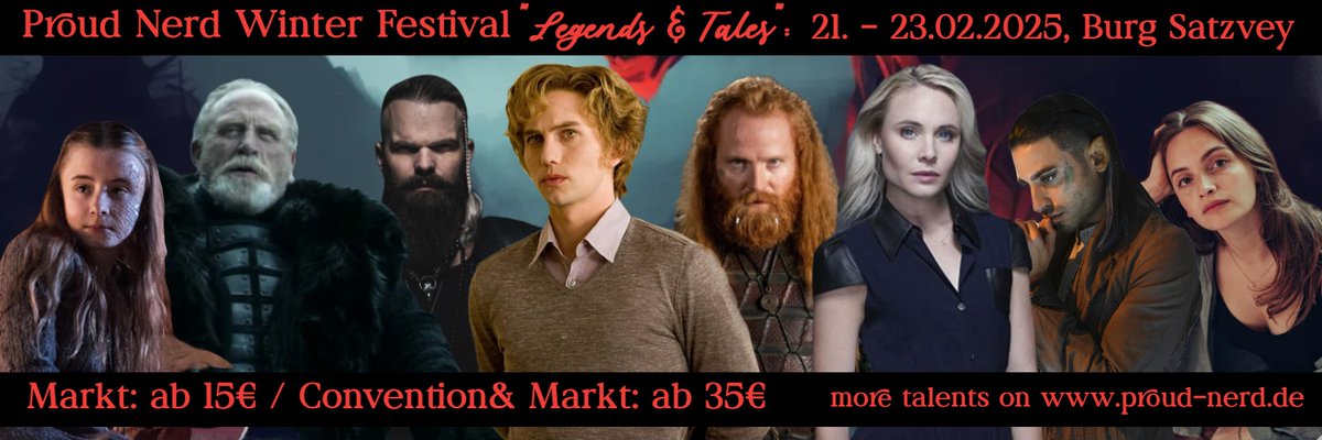 💫 Winter Festival - Legends &amp; Tales
🗓 21 - 23 FEB 2025
🎟 proud-nerd.de

#proudnerd #Winter #festival #GameOfThrones #Twilight #TeenWolf