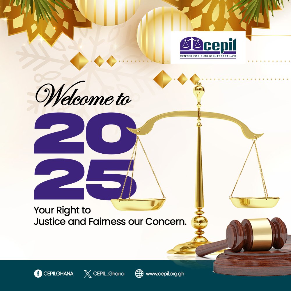 CEPIL_Ghana's tweet photo. Welcome to 2025. Your Right to Justice. #cepilghana https://t.co/mgZl6GINlx https://t.co/BqITKH5OJk