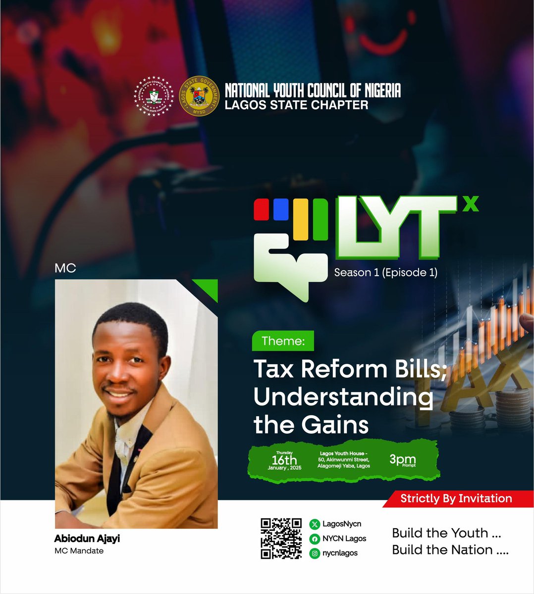 LagosNycn's tweet image. LAGOS YOUTH TALK series — NYCN LAGOS

MEET THE MC; — 
Amb. Abiodun Ajayi (MC Mandate)

On "Lagos Youth Talk": A Conversation that brings Change.

 Let's Discuss | Learn | Impact:

THEME: Tax Reform Bills, Understanding the Gains".
DATE: Thursday, January 16th
TIME: 3pm