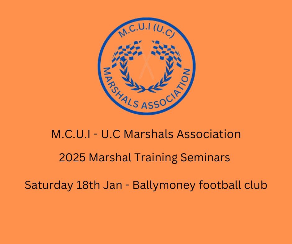 To all Flag and Track Marshals 

Next training seminar Saturday 18th January at 9.30 Ballymoney Football Club, 35 Castle St, Ballymoney BT53 6JT
