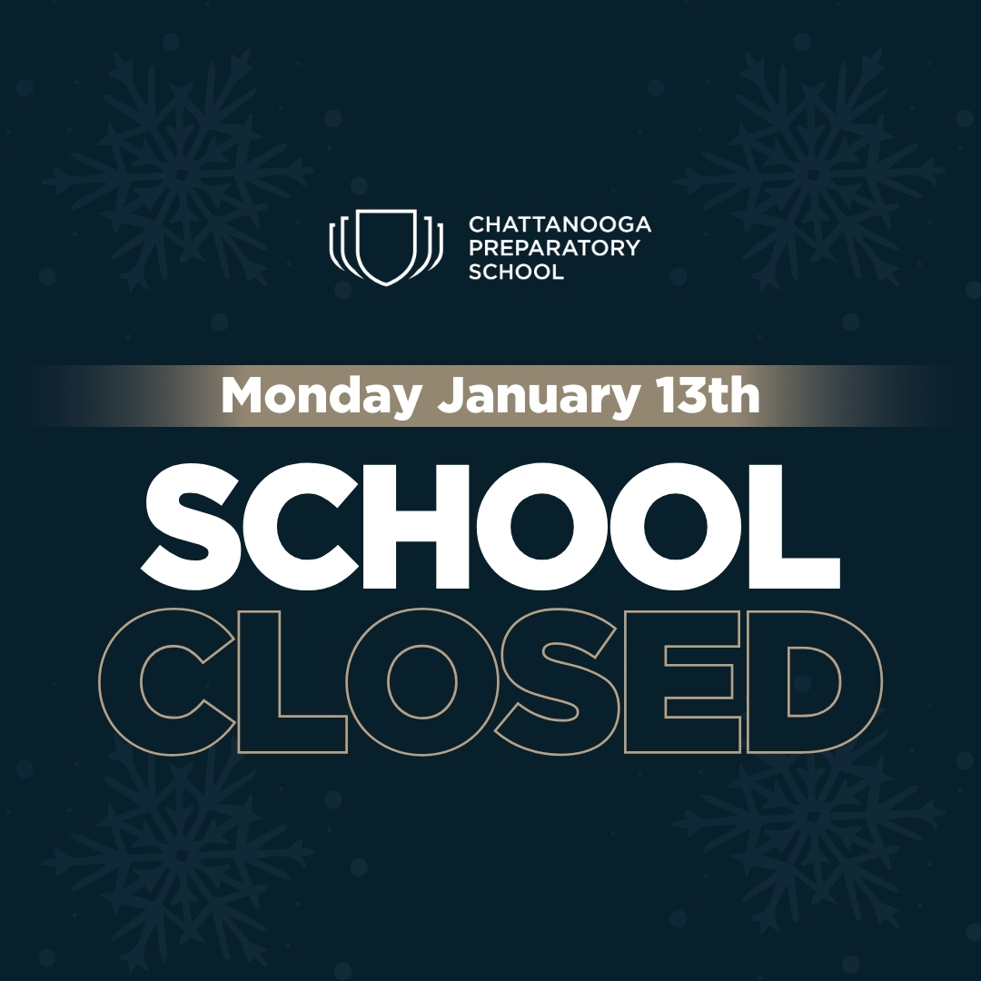 Due to icy road conditions following Friday's snowfall and freezing overnight temperatures, Chatt Prep will remain closed tomorrow, Monday, January 13th. Teachers &amp; staff are expected to work from home. Stay safe, stay warm, and we’ll keep you updated with any further changes.