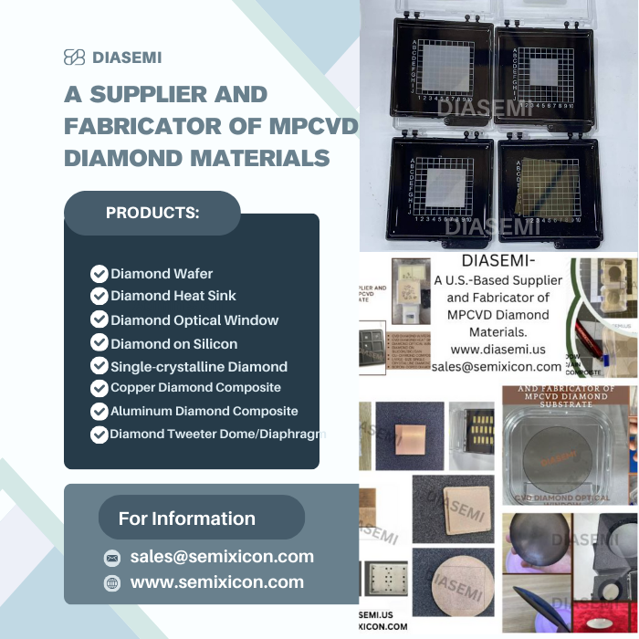 DiamondSemi's tweet photo. DIASEMI is a U.S-based supplier of functional diamond innovation. It specializes in high-quality diamond products using Microwave Plasma Chemical Vapor Deposition (MPCVD) technology
https://t.co/uA2KnswaVF
sales@semixicon.com
#cvddiamond
#diamondheatsink
#diamondwafer
#cudiamond https://t.co/qMmT3ihwba