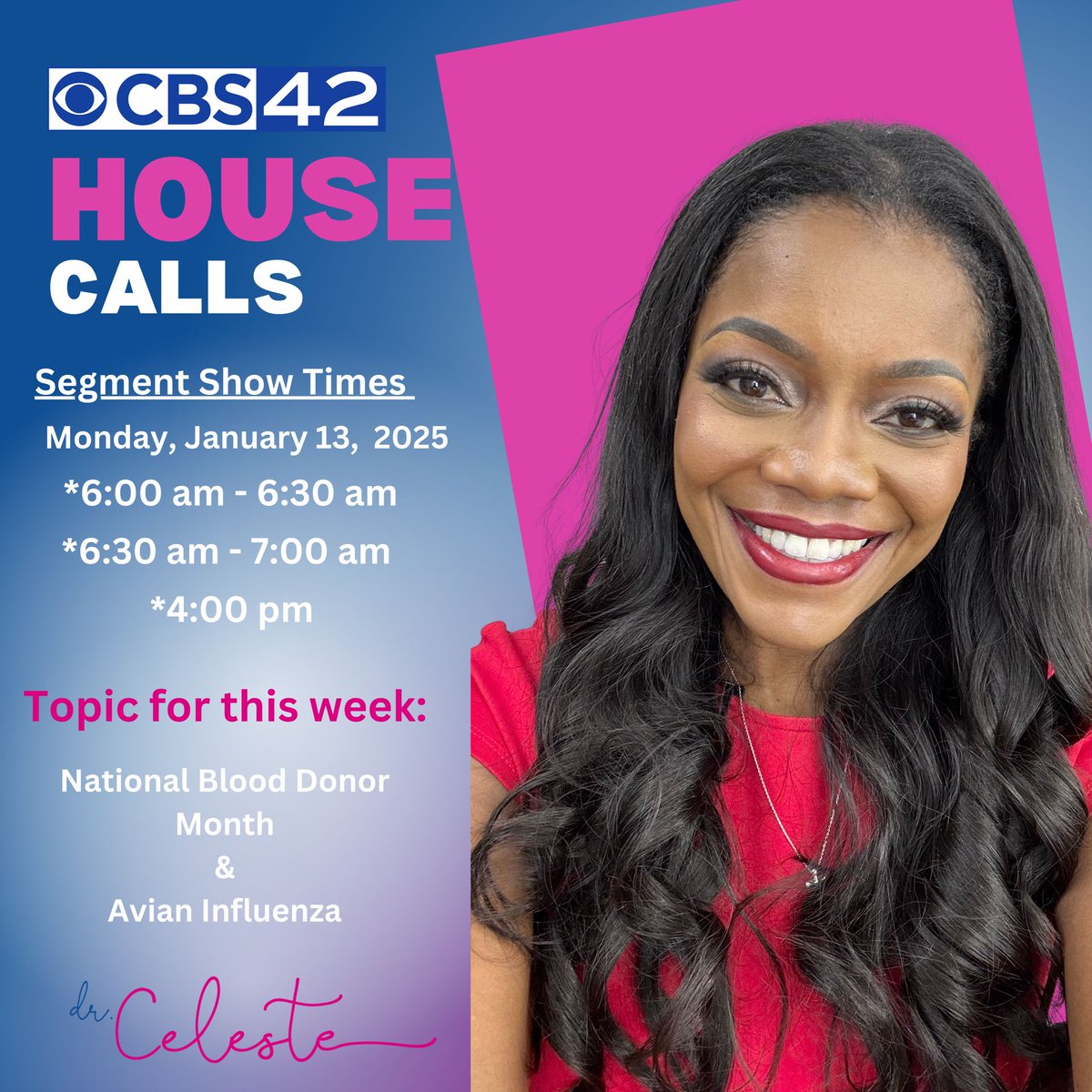 Please join me on <a href="/CBS_42/">CBS 42</a> News House Calls every Monday at 6:00 am, 6:30 am, and 4:00 pm. Can't tune in on TV? No worries! You can also catch the show online, so you never have to miss an episode at this link cbs42.com/news/health/