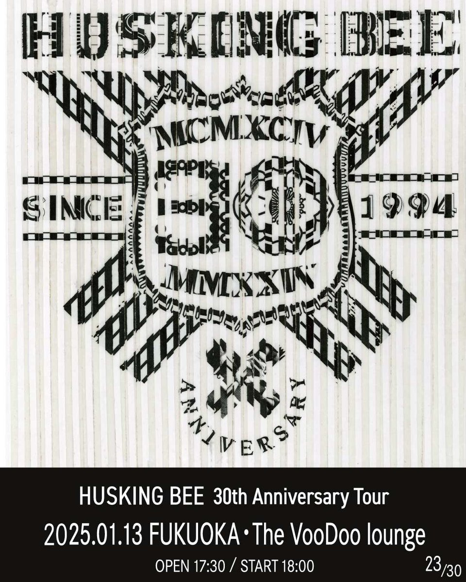 huskingbee_info's tweet photo. 本日のハスキン

『HUSKING BEE 30th Anniversary Tour』

2025年1月13日（月・祝）
福岡・The VooDoo lounge
 OPEN 17:30 / START 18:00

出演：HUSKING BEE

お待ちしております！ https://t.co/O92PUzPxtm