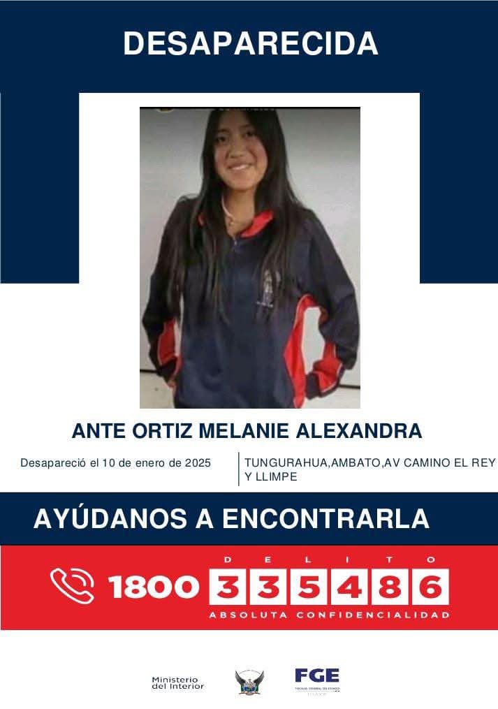 🚨AYÚDANOS A ENCONTRARLA

ANTE ORTIZ MELANIE ALEXANDRA fue reportada como desaparecido el 10 de enero de 2025, en la ciudad de Ambato, #Tungurahua.

📞 Si tienes información comunícate al 1800 DELITO (335486).

#PolicíaEcuador