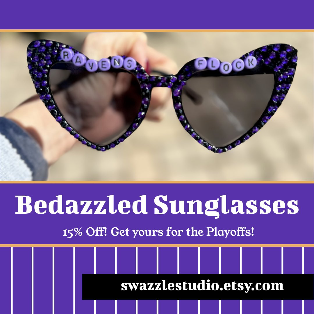SwazzleStudio's tweet photo. #RavensFlock Celebrate your win and score your #Ravens themed bedazzled sunglasses for a playoff run! Now 15% off through Super Bowl weekend!!

https://t.co/tjZDbI8zKk

https://t.co/jM6DL4necj https://t.co/Y4O6CMko6X