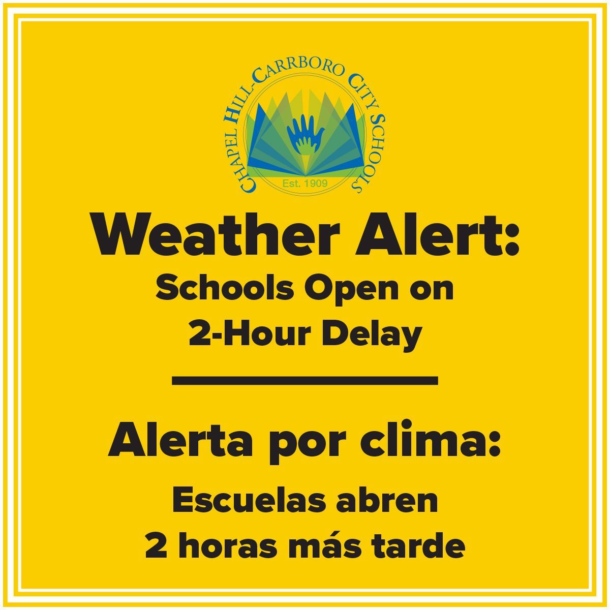 chccs's tweet photo. 🟡 Chapel Hill-Carrboro City Schools will operate on a 2-hour delayed start on Monday, Jan. 13, 2025. 

⏰ Start Times:

•Elementary: 9:50 AM
•Middle: 10:25 AM
•High: 10:55 AM

Full message: https://t.co/yANkQhbWAo https://t.co/8fQrikxsmJ