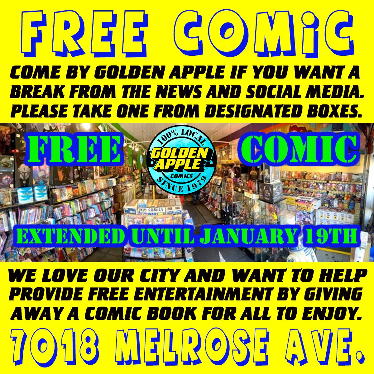 Free offer extended through Jan 19. Need a break from news and social media, please come grab a free comic book on us. Stay safe LA 💛🍎