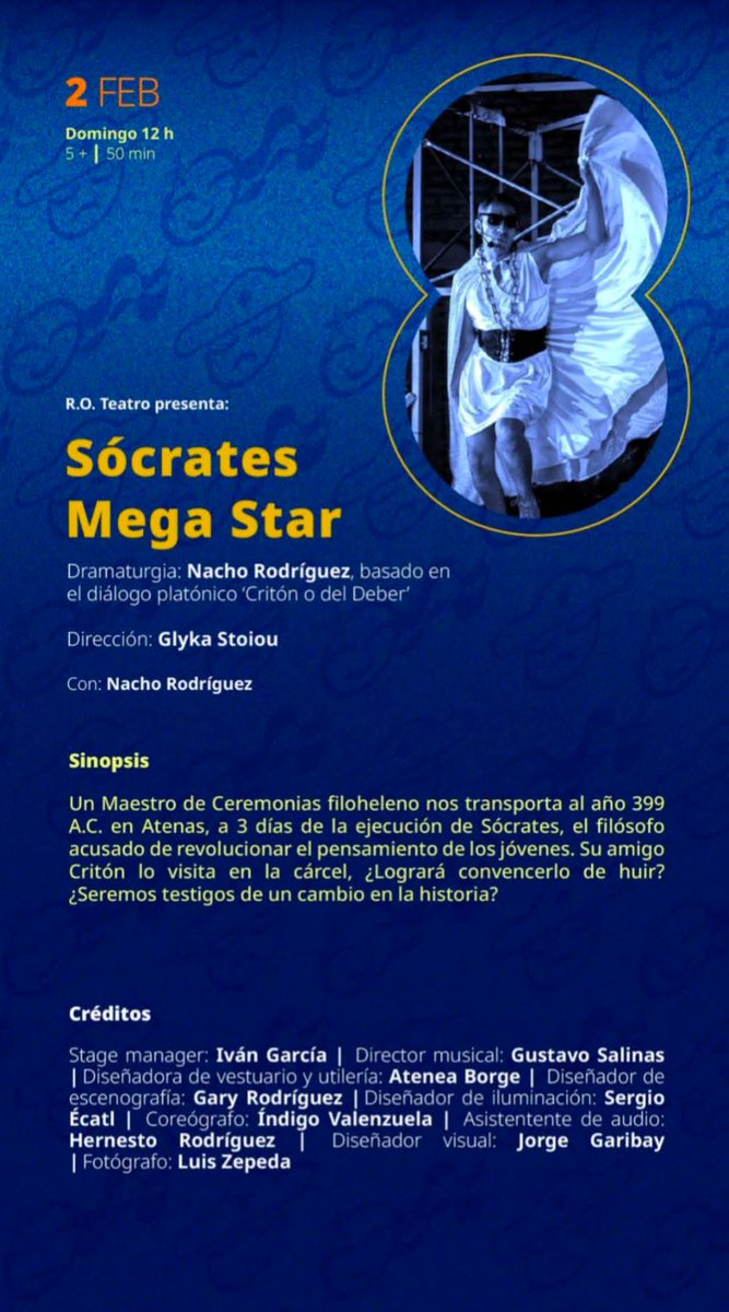 ro_teatro's tweet image. ¡A tres semanas!
¿Convenceremos a Sócrates de escapar de la cárcel para salvar su vida?
2 de Febrero, 5 pm Teatro Orientación del @CCB_INBAL Función de clausura la edición XXXVII del Encuentro de los Amantes del Teatro del @cemex_itiunesco (Entrada Libre)