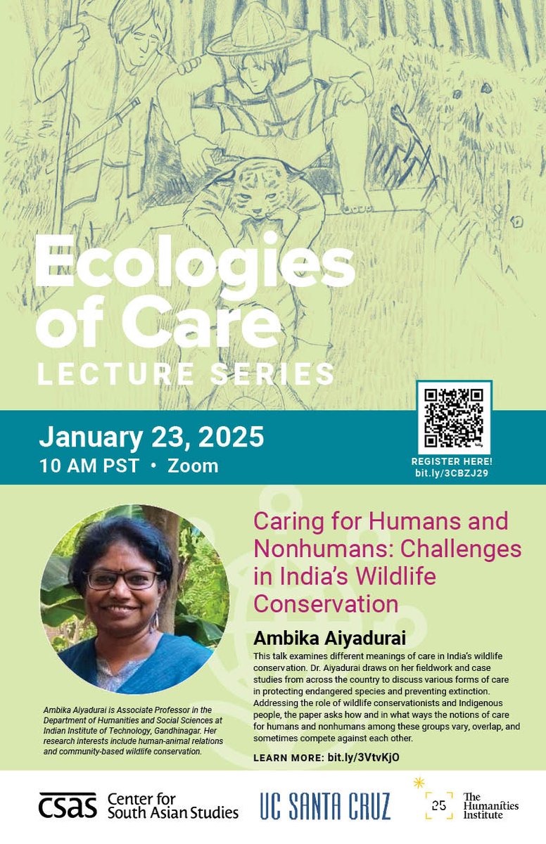 Center for South Asian Studies, UC Santa Cruz (@csas_ucsc) on Twitter photo COMING SOON: Ambika Aiyadurai, "Caring for Humans and Non-Humans: Challenges in India's Wildlife Conservation" on January 23, on Zoom. Register here: bit.ly/3CBZJ29
<a href="/DollyKikon/">Dolly Kikon</a> <a href="/UCSCTHI/">The Humanities Institute at UC Santa Cruz</a> COMING SOON: Ambika Aiyadurai, "Caring for Humans and Non-Humans: Challenges in India's Wildlife Conservation" on January 23, on Zoom. Register here: bit.ly/3CBZJ29
<a href="/DollyKikon/">Dolly Kikon</a> <a href="/UCSCTHI/">The Humanities Institute at UC Santa Cruz</a>