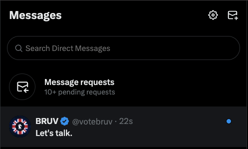 I just received a DM from <a href="/votebruv/">BRUV</a> 👀

A $BRUV endorsement is coming soon.

lock in. bruv.