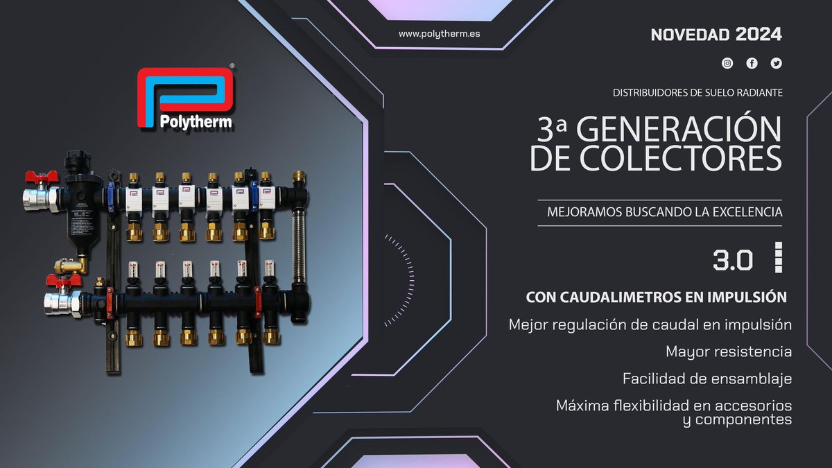 🆕Novedad Polytherm: 🆕Colectores 3º generación
Mejoramos lo bueno buscando la excelencia
➡️Mayor resistencia
➡️Mejor regulación de caudal en impulsión
➡️Facilidad de ensamblaje
➡️Máxima flexibilidad en accesorios y componentes
ℹ️t.ly/r4oaY
#sueloradiante #colectores