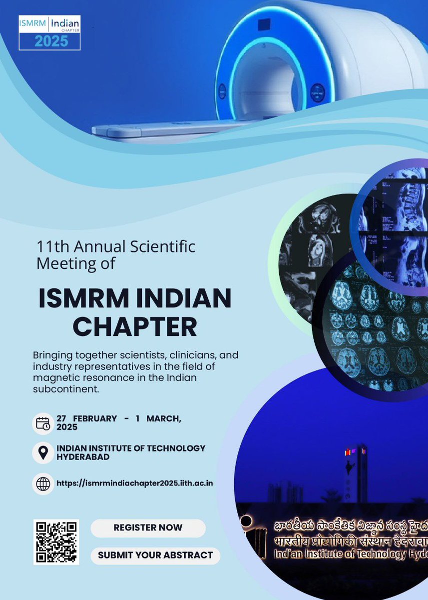 Abstract Submission Deadline Extended to 31st Jan 2025!
Join us at the ISMRM Indian Chapter Conference 2025, IIT Hyderabad (Feb 27–Mar 1). Explore MRI advancements, AI, and more. Don’t miss this chance to connect!
Register &amp; Submit Abstracts: ismrmindiachapter2025.iith.ac.in 
#ISMRMIC2025