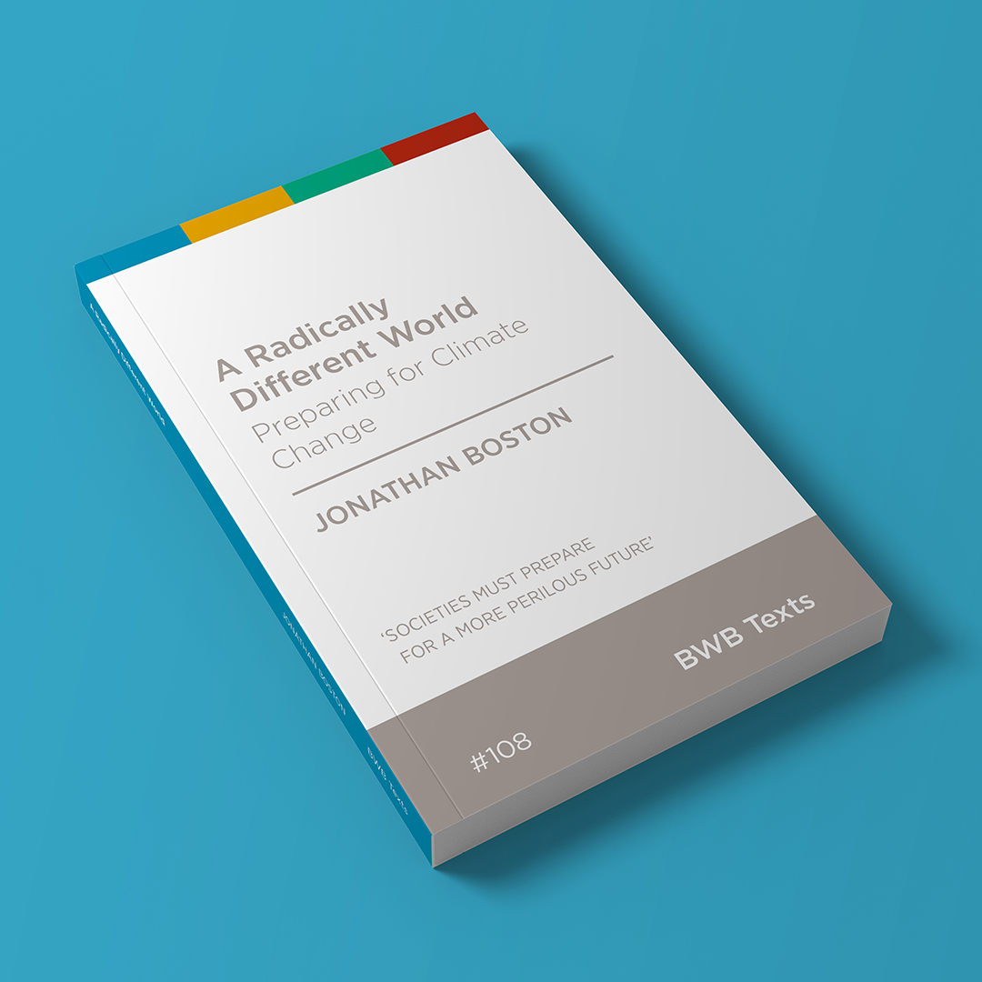 📚 Simon Wilson writes on BWB Text, 'A Radically Different World: Preparing for Climate Change' by Jonathan Boston in today's NZ Herald.

nzherald.co.nz/nz/climate-cha…  

#BWBTexts