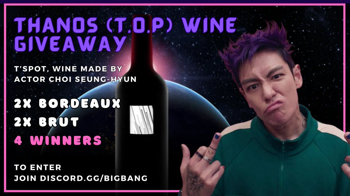 🎉 T.O.P T'SPOT WINE GIVEAWAY 🎉

🎁 2x Brut
🎁 2x Bordeaux

👉 Enter on: discord.gg/bigbang

🎟️ RT &amp; Like for extra entry 🎟️

#SquidGame2 #SquidGame #Thanos #TTTOP #CHOISEUNGHYUN