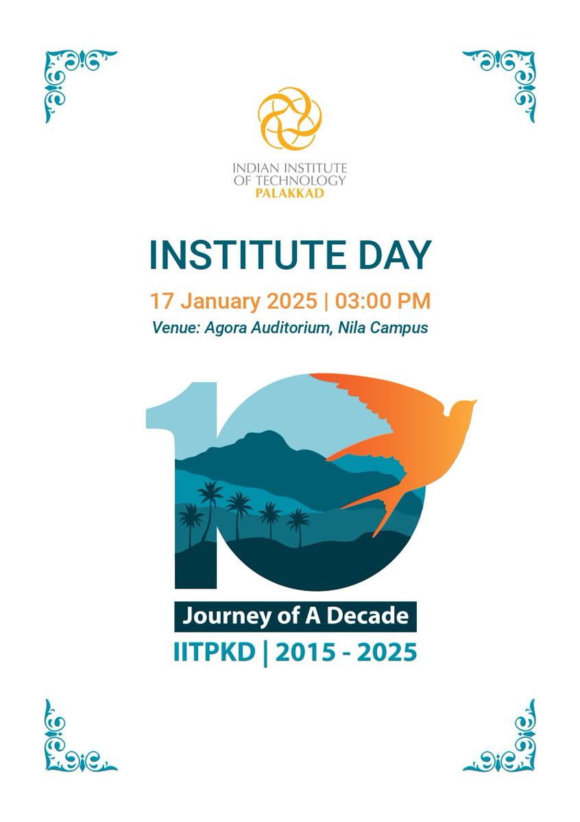 PalakkadIIT's tweet image. IIT Palakkad is all set  to celebrate its 10th Institute Day on 17 th January 2025, marking a decade of transformative education, research, and impactful contributions to society. 
#iitpkd #milestone #decade
