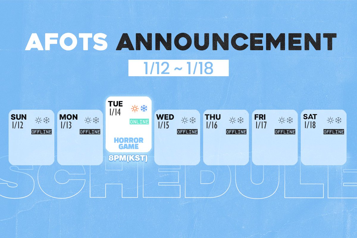 AFOTS WEEKLY SCHEDULE
1/12-1/18

AFOTS 그룹성 마지막 정규 방송 입니다.
함께 해주시면 감사드리겠습니다!

 AFOTS Official   Youtube :  youtube.com/@AFOTS_official   

Dohwi chzzk : m.chzzk.naver.com/8ba1c2c5c047cc………   

Luvin chzzk : chzzk.naver.com/6bfe9d40bfdc07………  

#AFOTS #에이팟츠 #도휘 #루빈