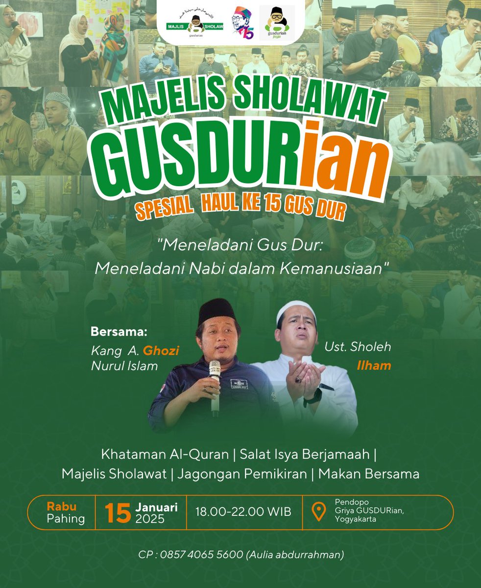 Dalam rangka memperingati Haul Gus Dur ke-15, mari bergabung bersama Majelis Sholawat GUSDURian!
Rabu Pahing, 15 Januari 2025 pukul 18.00 WIB di Pendopo Griya GUSDURian, Yogyakarta.
Jangan lupa datang ya!
