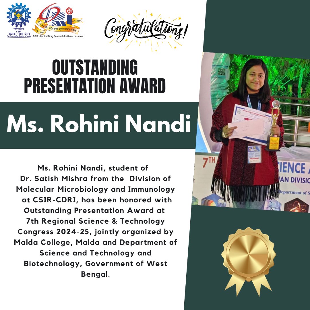 🌟 Congratulations to Ms. Rohini Nandi, #PhD  student of Dr. Satish Mishra <a href="/CSIR_CDRI/">CSIR-CDRI</a> , for the Outstanding Presentation Award at the 7th Regional Science &amp; Technology Congress, organized by Malda College &amp; DSTBT, West Bengal! 🎉👏  #ProudMoment 
<a href="/malda_college/">Principal Malda College</a> <a href="/DrSatishCDRI/">SATISH MISHRA</a>