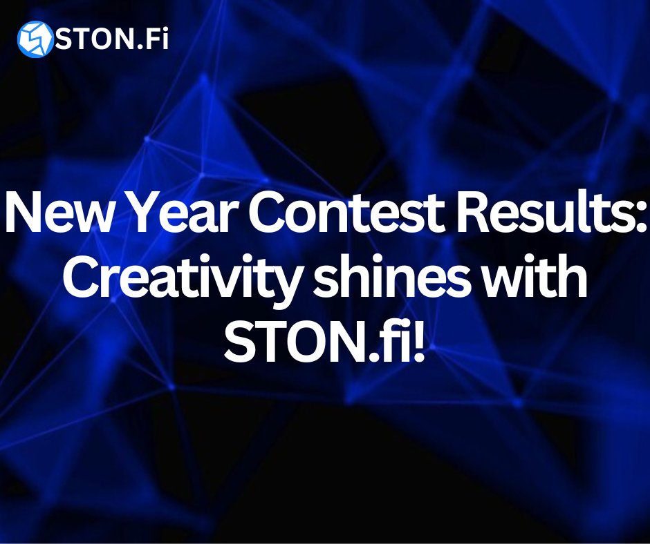BlessingA9813's tweet photo. ๐ The https://t.co/9YAgBtj59U New Year Contest was magical! ๐
Congrats to the winnersโ400 STON tokens + exclusive NFTs are yours! ๐ Hereโs to a brighter 2025.
Join us! #TON #STONfi #Newyearcontest #DeFi https://t.co/b7FNaeMoC5