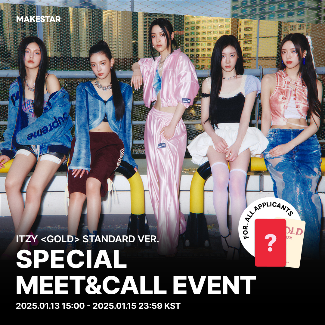 GOLD> itzy makestar ms offline f2f fansign fs12 pobs — cupid