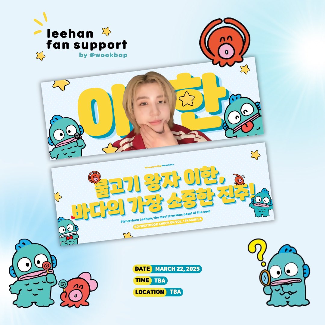 🐠  my love-LEE HANgyodon ϵ( 'Θ' )϶

          — a fan support by <a href="/wookbap/">linnie 🍧</a>

🐟 1:1 ratio (limited quantity)
🐟 like &amp; rt 
🐟 time &amp; loc tba!

#KNOCK_ON_Vol_1_IN_MANILA #KNOCK_ON_Vol_1 #BOYNEXTDOORinMANILA
