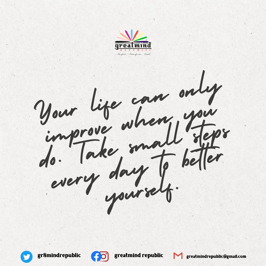Gr8mindRepublic's tweet photo. Your life can only get better when you do. Do something daily to improve yourself and make you better.

#iSENSE...Inspire... Transform... Lead!

#Wordsofwisdom #QOTD #Motivation #Inspiration #Knowledge #Encouragement #Insight #Quote #Nugget #Soullifting #Greatmind https://t.co/1fzQrfM0zg