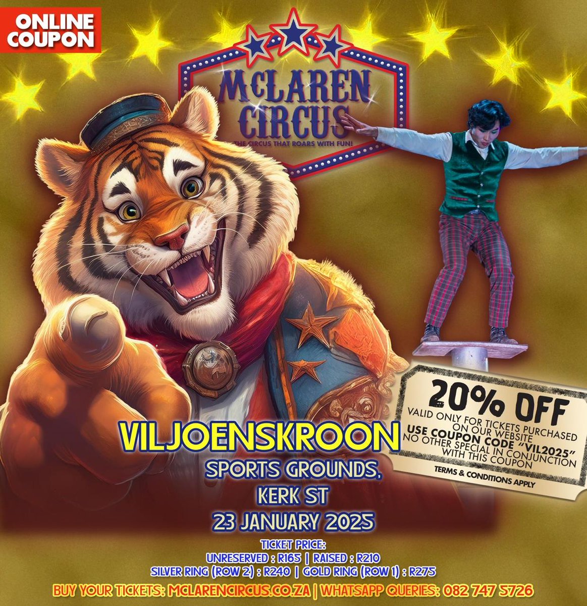 mclarenscircus's tweet photo. Use Coupon Code to book @mclarenscircus tickets online and save 20% for the first 4 venues in #FreeStateπͺππ©π―π¦π΄π₯³π€‘πβ€οΈ
Coming Soon to #Kroonstad #Welkom #Theunissen & #Bloemfontein #FreeStateZA
WhatsApp:https://t.co/ZlZK0d6ZDhβ¦β¦
Buy Tickets Online: https://t.co/Y5XPaa2p2g https://t.co/ydpB6ekIfy