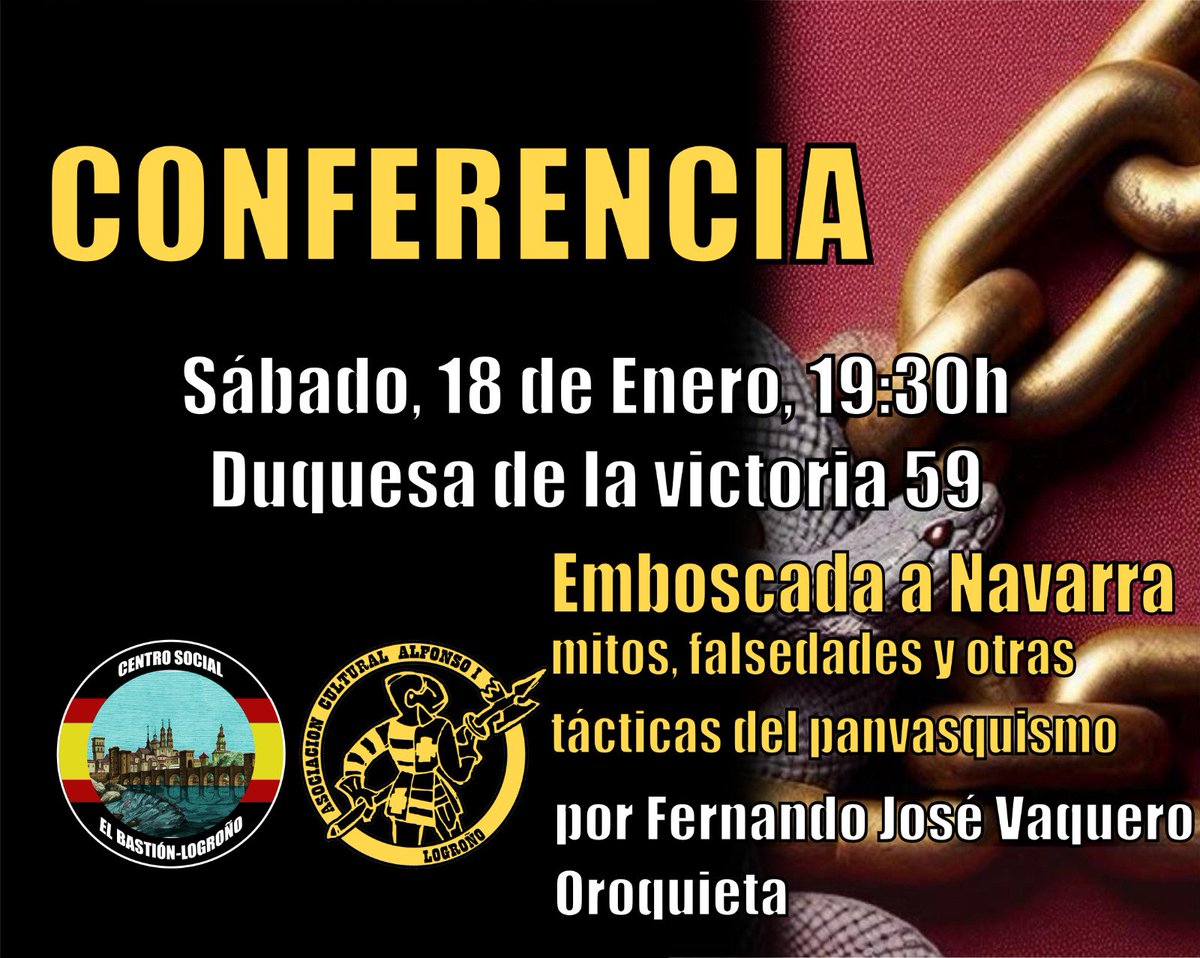 📕Presentación del libro 'Emboscada a Navarra. Mitos, falsedades y otras tácticas del panvanquismo' de la mano de Fernando José Vaquero Oroquieta.

⏰Sábado 18 de Enero a las 19.30h.

📍Os osperamos en nuestra sede social ubicada en calle Dúquesa de la Victoria 59, bajo.