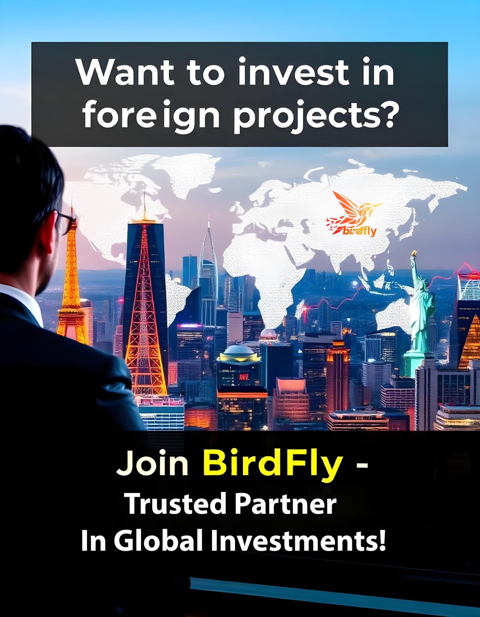 birdfly_org's tweet photo. 🌍 Want to invest in foreign projects?
🚀 Join BirdFly, your trusted partner in global investments!
✨ With real opportunities and expert guidance, secure your future today.
📈 Don’t wait—start your journey now!

👉 Visit: https://t.co/f9Ki29W8Ra https://t.co/uccUWG1ger