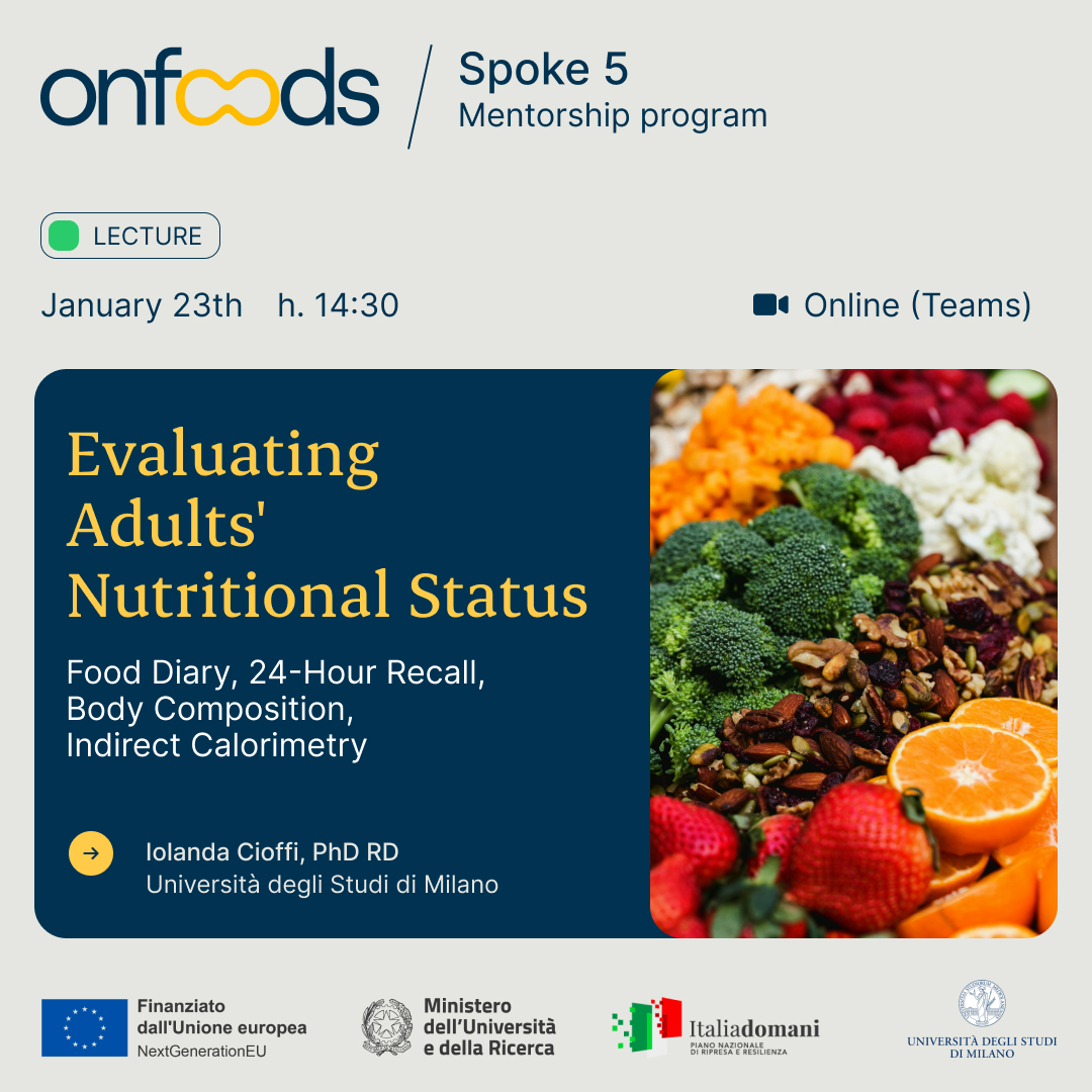 OnFoods_fndn's tweet image. 🗓️ &quot;Evaluating Adults&apos; Nutritional Status&quot; is the title of the new #Spoke5 seminar, scheduled for 23 January!

⏰ 23 January, at 2:30 PM
🔗 Join us online at: lnkd.in/d2xkdVZ6

The lecture will provide an overview of nutritional screening tests and nutritional assessment…