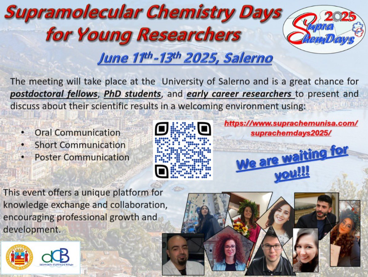📣 “Supramolecular Chemistry Days for Young Researchers 2025" coming to Salerno!! 

🗣️A great chance for postdoctoral fellows, PhD students, and researchers to present and discuss about their scientific results. 

👉🏿 suprachemunisa.com/suprachemdays2…

👋🏿 Seeing you in Salerno!