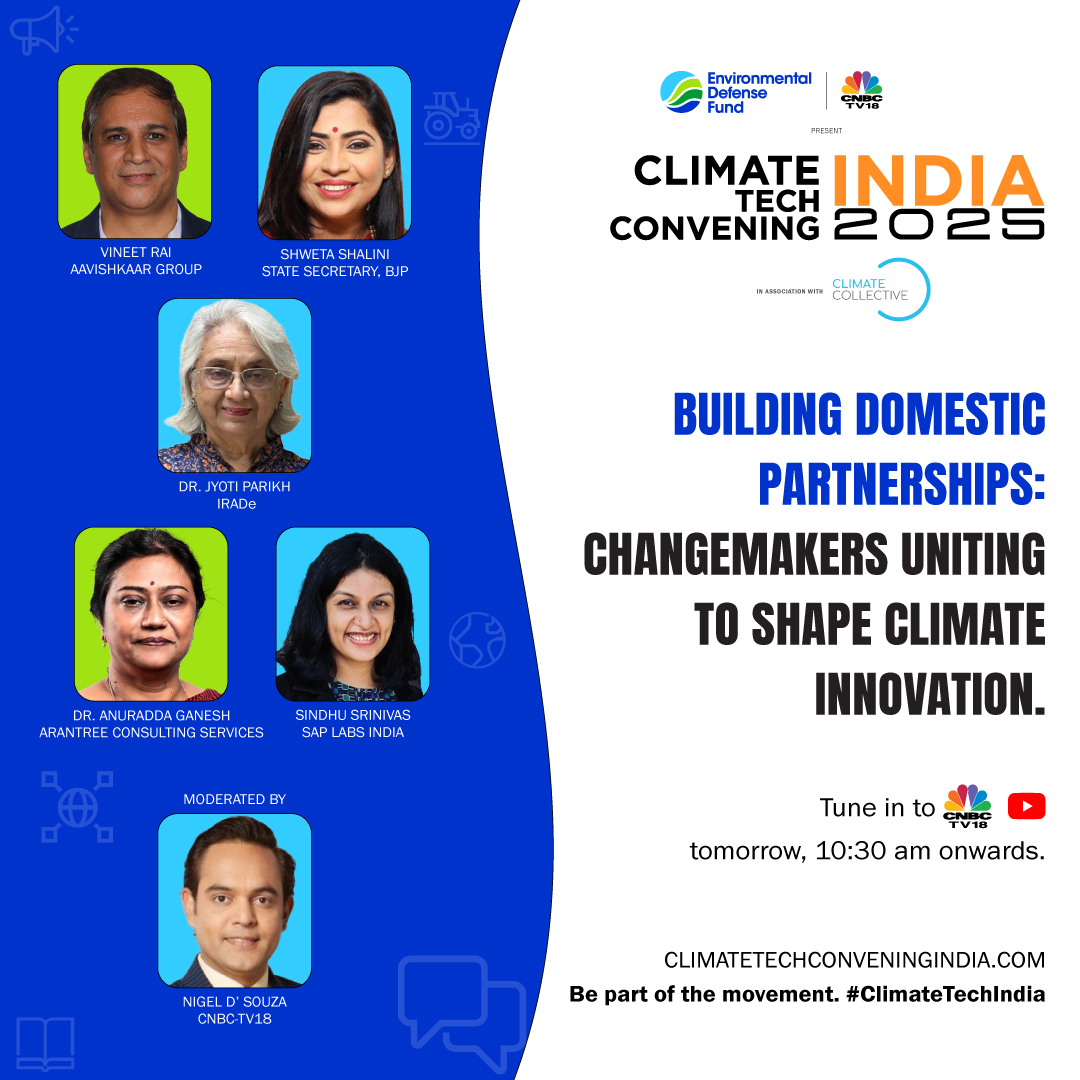 AavishkaarVC's tweet photo. @Raivineet Founder @AavishkaarGrp is speaking at the Climate Tech Convening India 2025, tmrw at the St.Regis, Mumbai, presented by Environmental Defense Fund & @CNBCTV18Live on 'Building Domestic Partnerships: Changemakers uniting to shape Climate innovation'
#CimateTechIndia https://t.co/q9qLrv7YeD