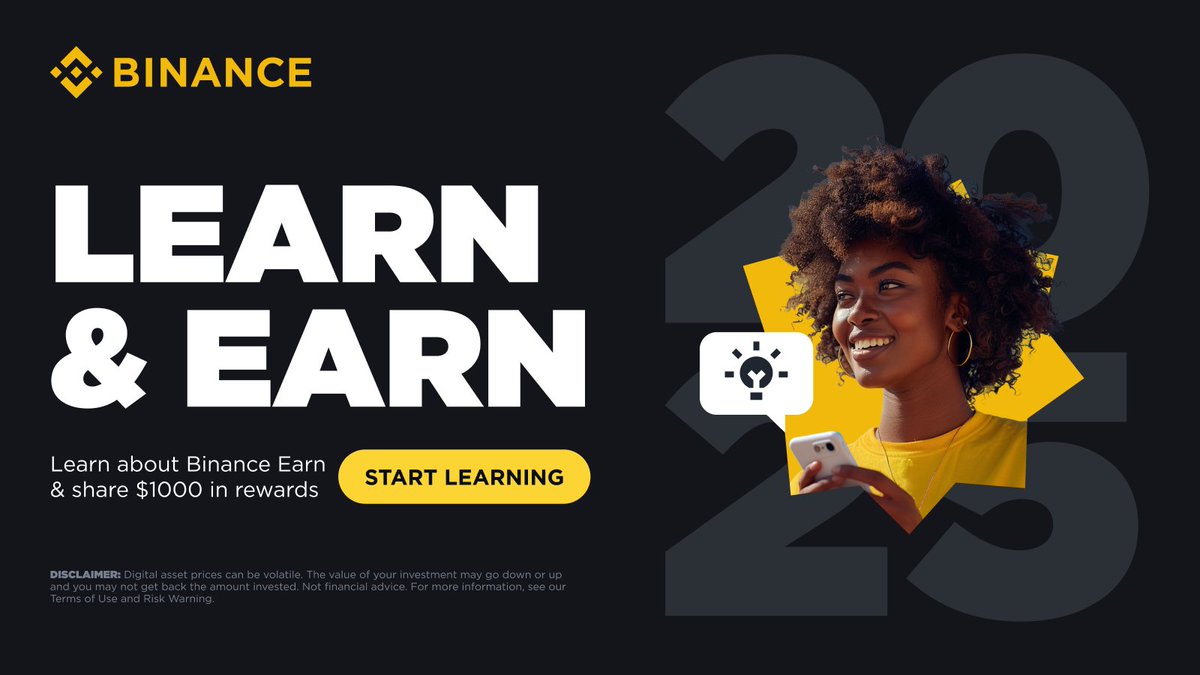 Binance Africa (@binanceafrica) on Twitter photo Grow your Web3 knowledge in 2025 📚
Join the first #Binance Earn Learning Round to share up to $1000 in USDC rewards.
To enter:
🔸RT & Follow <a href="/BinanceAfrica/">Binance Africa</a>
🔸RT every #BinanceEarn2025 post shared daily
🔸Participate in the final Quiz on January 20th. Grow your Web3 knowledge in 2025 📚
Join the first #Binance Earn Learning Round to share up to $1000 in USDC rewards.
To enter:
🔸RT & Follow <a href="/BinanceAfrica/">Binance Africa</a>
🔸RT every #BinanceEarn2025 post shared daily
🔸Participate in the final Quiz on January 20th.