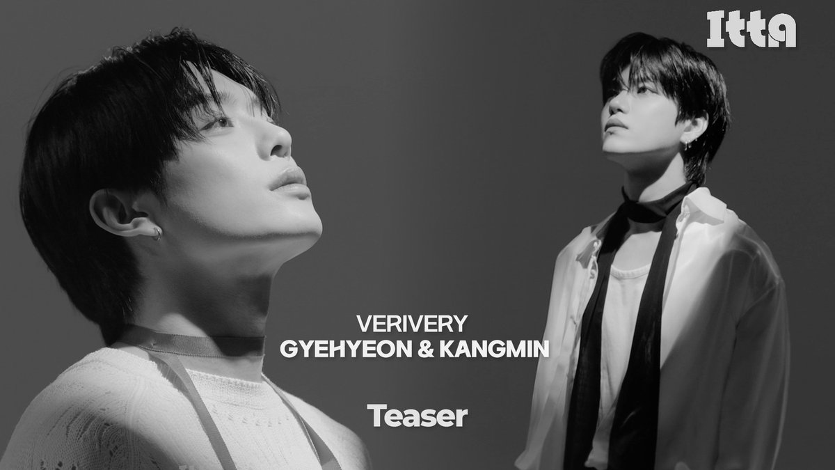 [ITTA COVER] 태민 - Goodbye (さよならひとり Korean Ver.)

VERIVERY GYEHYEON &amp; KANGMIN Dance Performance Coming soon✨

무대 장인 베리베리 계현&amp;강민의
강렬한 퍼포먼스 커버를 기대해 주세요🤍

🔗: youtu.be/CEb8AjDl_mU

#베리베리 #VERIVERY #VRVR
#계현 #GYEHYEON #강민 #KANGMIN